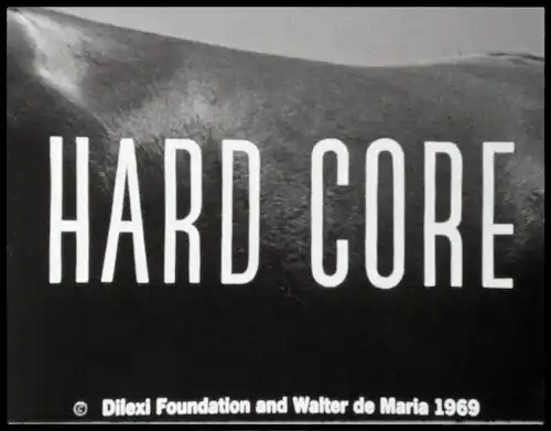 Walter De Maria, Hard Core, 1969